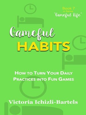 cover image of Gameful Habits
